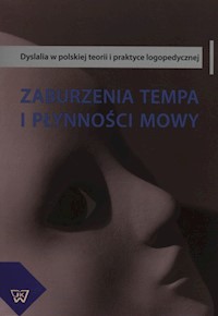 Zaburzenia tempa i płynności mowy -  - książka
