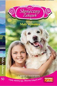 Słoneczny zakątek Tom 50 Mały wybawca - Vandenberg Patricia - książka