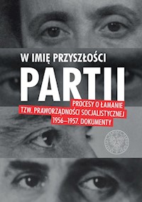 W imię przyszłości Partii -  - książka
