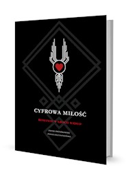 Cyfrowa miłość - Prósinowski Piotr, Krzywdziński Piotr - książka