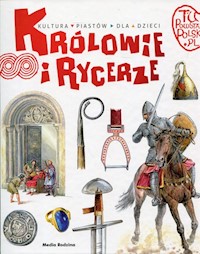 Tu powstała Polska Królowie i rycerze - Gryguć Jarosław - książka