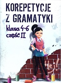 Korepetycje z gramatyki 4 - 6 Część 2 - Zaręba Wiesława - książka