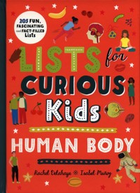 Lists for Curious Kids: Human Body - Delahaye Rachel - książka