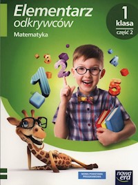 Elementarz odkrywców 1 Matematyka Część 2 - Bielenica Krystyna, Bura, Kwil Małgorzata, Lankiewicz Bogusława - książka