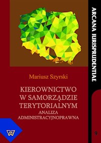 Kierownictwo w samorządzie terytorialnym - Mariusz Szyrski - książka
