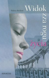 Widok zza rogu życia - Biedroń Halina - książka