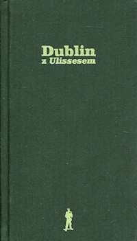 Dublin z Ulissesem - Piotr Paziński - książka