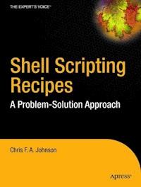 Shell Scripting Recipes - Chris Johnson - ebook