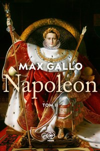 Napoleon. Tom 2 - Max Gallo - ebook + książka
