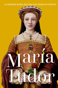 María Tudor - Mercedes Castro Díaz - ebook