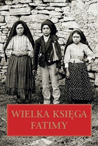 Wielka Księga Fatimy - Legutko Beata - książka