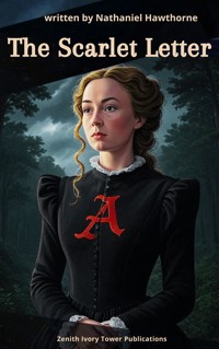 The Scarlet Letter - Nathaniel Hawthorne - ebook