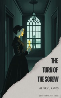 The Turn of the Screw - Henry James - ebook + audiobook