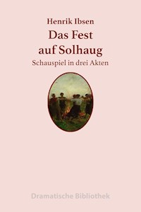 Das Fest auf Solhaug - Henrik Ibsen - ebook