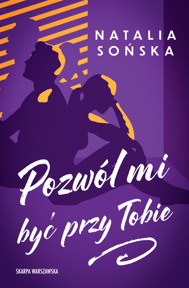 Pozwól mi być przy Tobie - Sońska Natalia - ebook + audiobook + książka