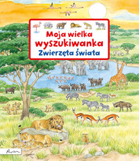 Moja wielka wyszukiwanka. Zwierzęta świata - Susanne Gernhäuser - książka