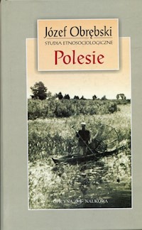 Polesie Studia etnosocjologiczne - Obrębski Józef - książka