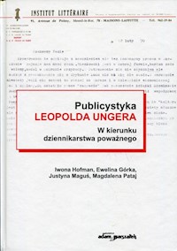 Publicystyka Leopolda Ungera - Hofman Iwona, Górka Ewelina, Maguś Justyna, Pataj Magdalena - książka