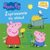 Świnka Peppa Odkryj i czytaj nr 1 Zaproszenie na obiad -  - książka