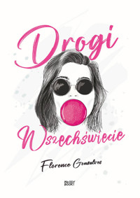 Drogi Wszechświecie... - Florence Gonsalves - książka