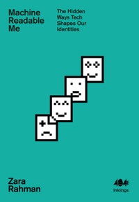 Machine Readable Me - Zara Rahman - ebook