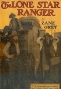 The Lone Star Ranger - Grey Zane - darmowy ebook
