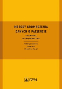Metody gromadzenia danych o pacjencie -  - książka