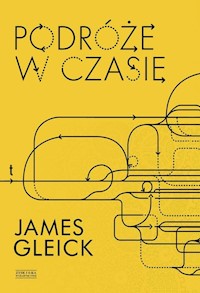 Podróże w czasie - James Gleick - ebook + książka