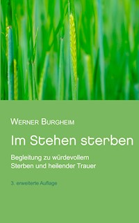 Im Stehen sterben - Werner Burgheim - ebook