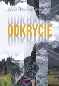 Odkrycie - Prospektor Robert - książka