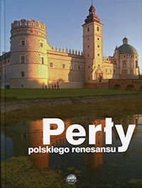 Perły polskiego renesansu -  - książka
