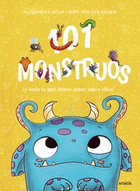 101 monstruos - Ruby Van der Bogen - ebook