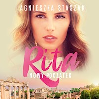 Rita. Nowy początek - Staszak Agnieszka - ebook + audiobook