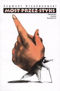 Most przez Styks - Zygmunt Krzyżanowski - książka