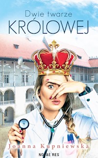 Dwie twarze królowej - Joanna Kupniewska - ebook + audiobook + książka
