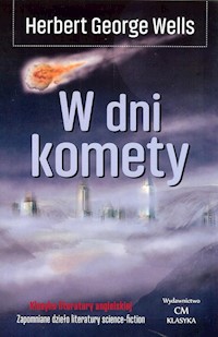 W dni komety - Wells Herbert George - książka