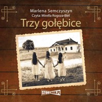 Trzy gołębice - Semczyszyn Marlena - ebook + audiobook + książka