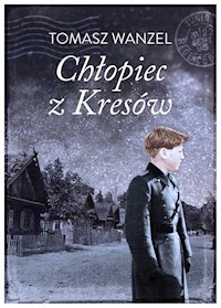Chłopiec z Kresów - Wandzel Tomasz - książka