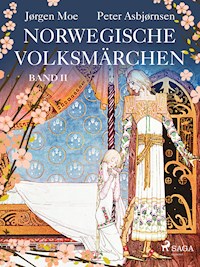 Norwegische Volksmärchen – Band II - Peter Christen Asbjørnsen - ebook
