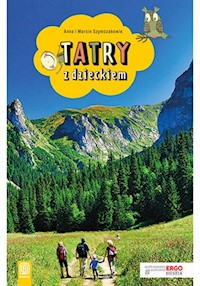 Tatry z dzieckiem - Anna Szymczak, Marcin Szymczak - książka
