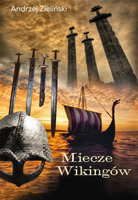 Miecze Wikingów - Andrzej Zieliński - książka