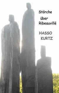 Störche über Ribeauvillé - Hasso Kurtz - ebook