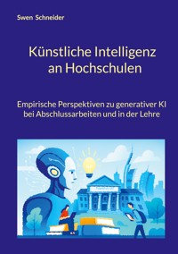 Künstliche Intelligenz an Hochschulen -  - ebook