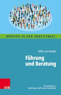 Führung und Beratung - Falko von Ameln - ebook