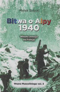 Bitwa o Alpy 1940 - Sobski Marek - książka