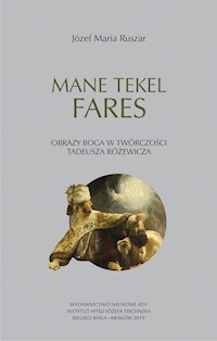 Mane tekel fares - Ruszar Józef Maria - książka