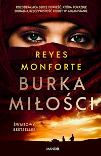 Burka miłości - Monforte Reyes - ebook + książka