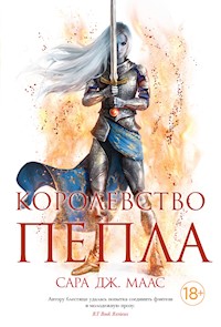 Королевство пепла (в 2-х книгах) - Сара Дж. Маас - ebook