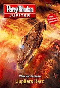 Jupiter 5: Jupiters Herz -  Wim Vandemaan - ebook