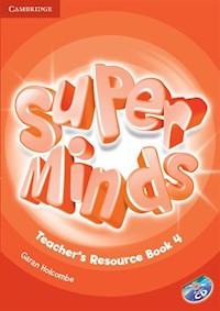 Super Minds 4 Teacher's Resource Book with CD - Holcombe Garan - książka